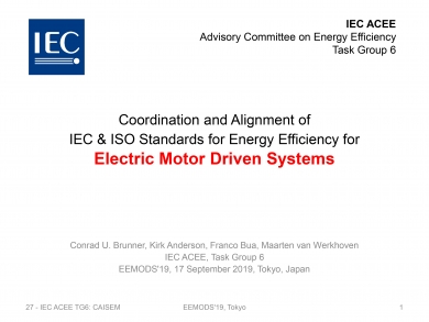 «Coordination of IEC & ISO standards for energy efficient Electric Motor Driven Systems» (EEMODS'19/ppp)